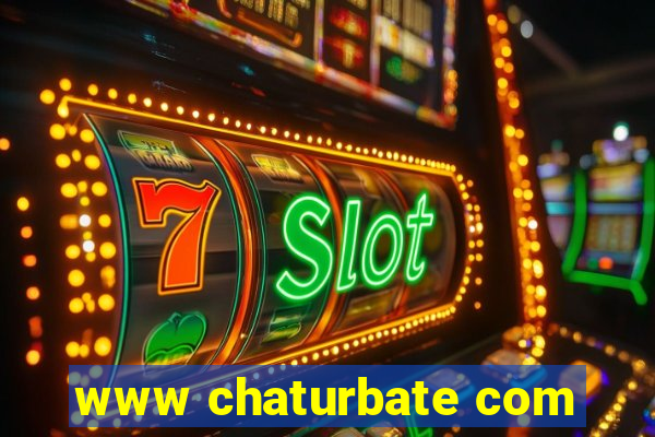 www chaturbate com
